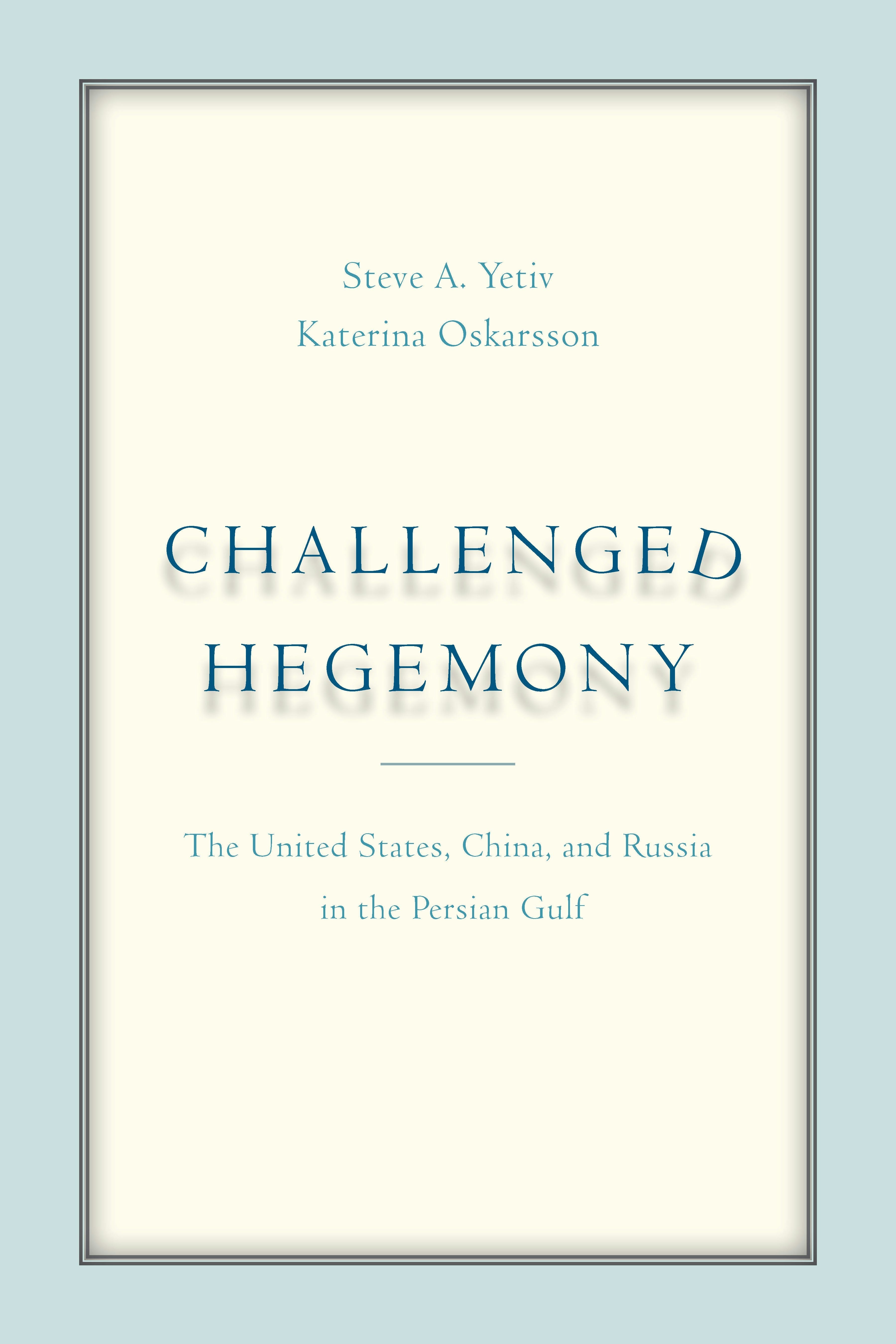 Book cover image for Challenged Hegemony ISBN: 9781503602878